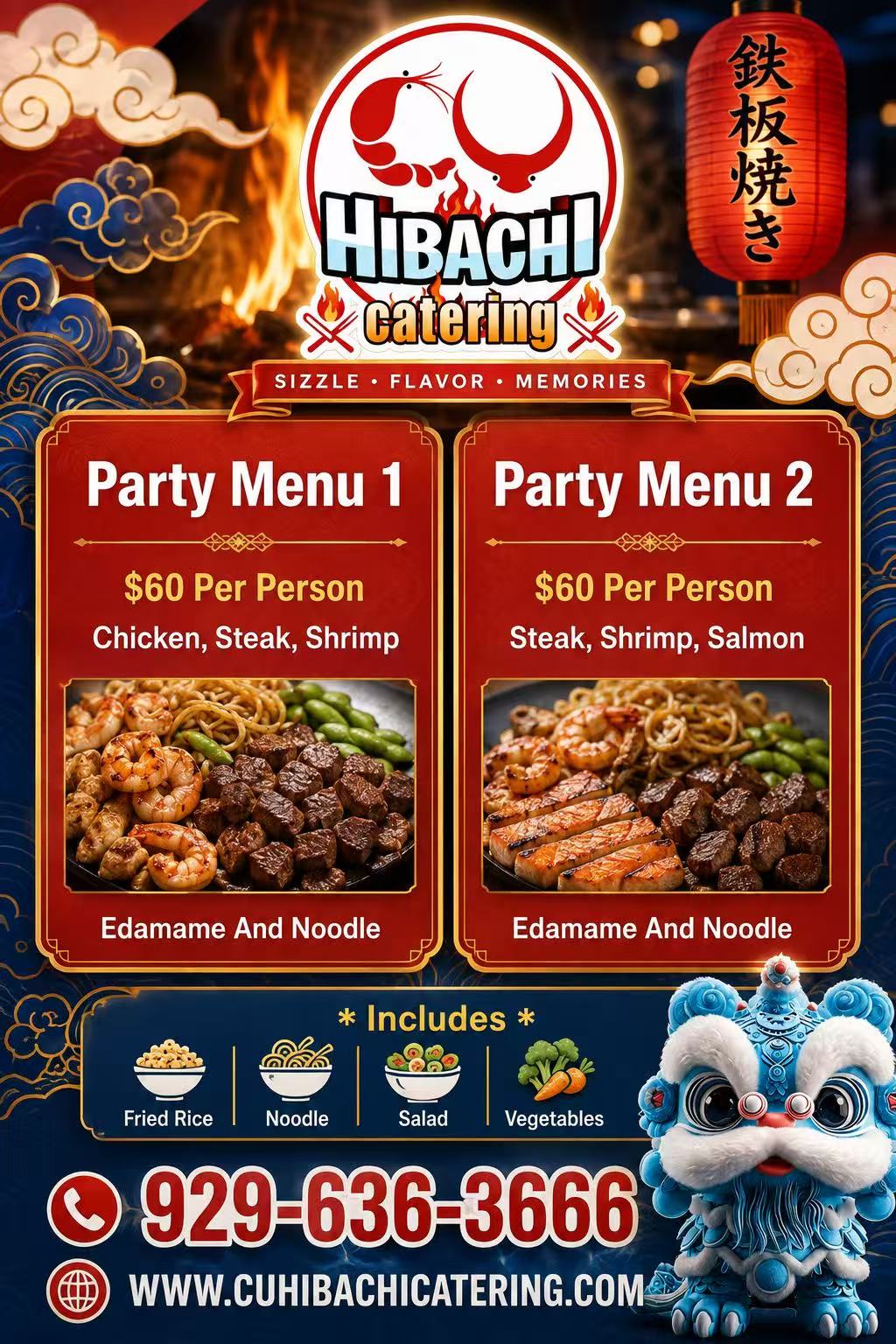 CU Hibachi Catering party menus. Party Menu 1: $60 per person with chicken, steak, and shrimp plus edamame and noodle. Party Menu 2: $60 per person with steak, shrimp, and salmon plus edamame and noodle. Both include fried rice, noodle, salad, and vegetables.
